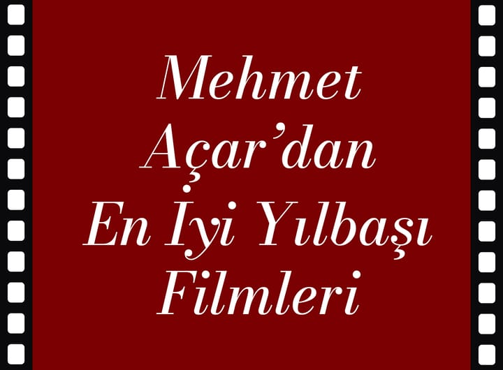 Mehmet Açar'dan Yılbaşı Ruhunu En İyi Anlatan 5 Film - Neo Skola Blog